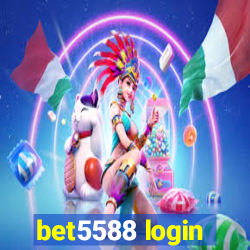 bet5588 login